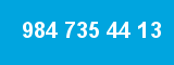 984 735 44 13 984 735 44 13